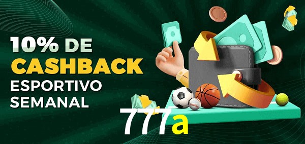 10% de bônus de cashback na 777a